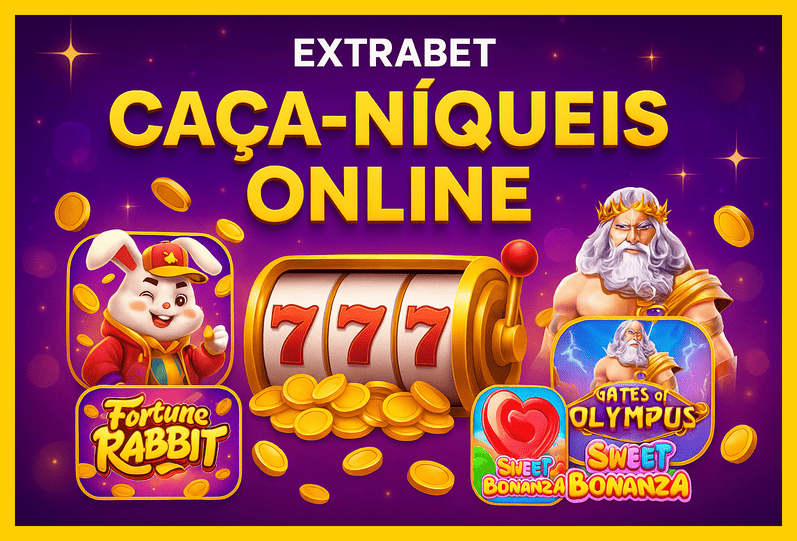Jogos de Slot no Casino Online EXTRABET